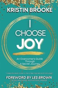 bokomslag I Choose Joy