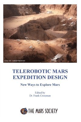 bokomslag Telerobotic Mars Expedition Design