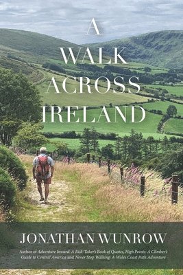 Jonathan Wunrow - Walk Across Ireland, Häftad
