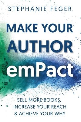 bokomslag Make Your Author emPact