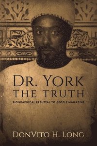 bokomslag Dr. York - The Truth