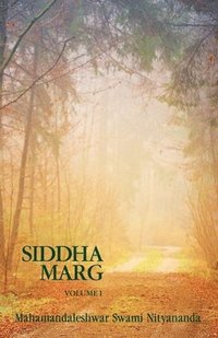 bokomslag Siddha Marg Volume 1