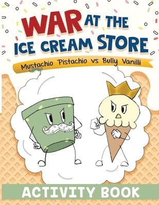 War at the Ice Cream Store 1