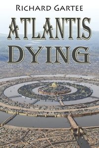 bokomslag Atlantis Dying