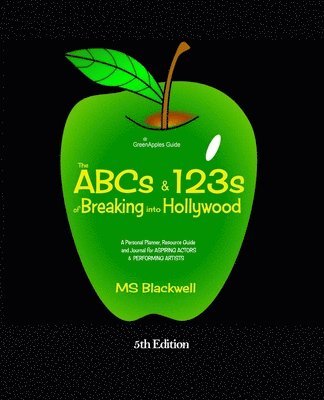 bokomslag ABCs & 123s of Breaking into Hollywood
