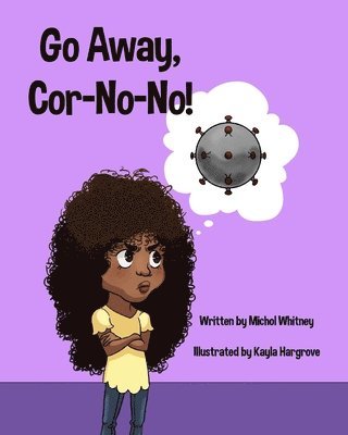 bokomslag Go Away, Cor-No-No!