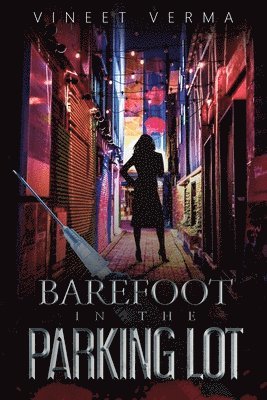 Barefoot in the Parking Lot