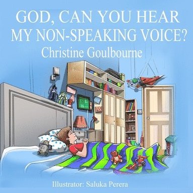 Christine Goulbourne - God, Can You Hear My Non-Speaking Voice, Häftad