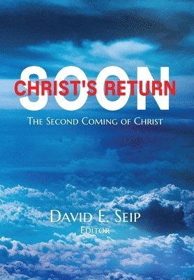 Christ's Soon Return 1