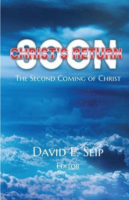 Christ's Soon Return 1