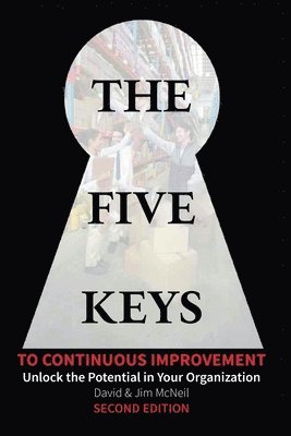 bokomslag The Five Keys to Continuous Improvement