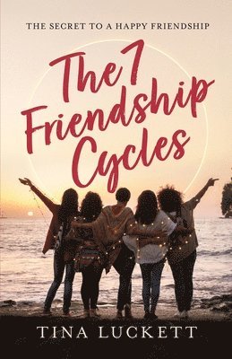 bokomslag The 7 Friendship Cycles