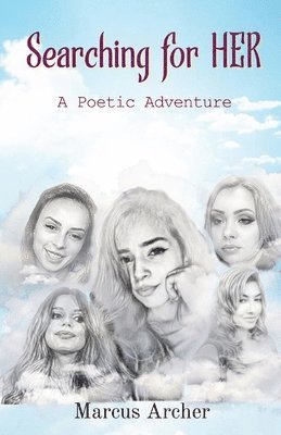 Marcus Archer - Searching for HER, Häftad