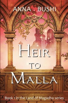 Heir to Malla 1