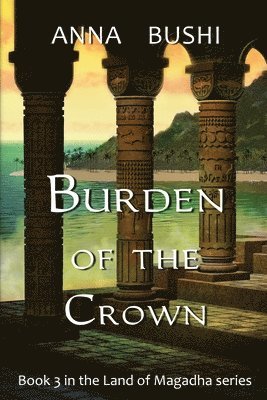 bokomslag Burden of the Crown