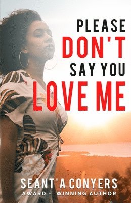 Please Don't Say You Love Me 1