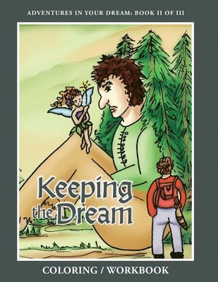 Keeping the Dream Coloring Workbook