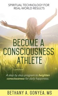 bokomslag Become a Consciousness Athlete