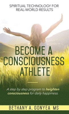 bokomslag Become a Consciousness Athlete