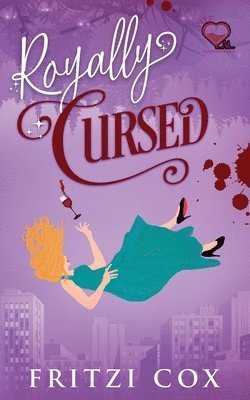 Fritzi Cox - Royally Cursed, Häftad