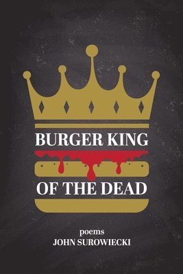 bokomslag Burger King of the Dead