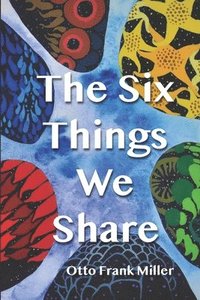 bokomslag The Six Things We Share
