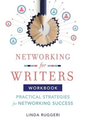 bokomslag Networking for Writers