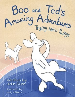 Boo and Ted's Amazing Adventures 1