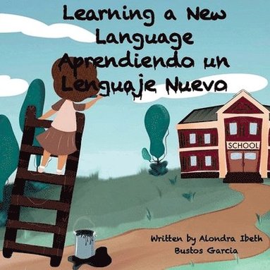 bokomslag Learning a New Language/ Aprendiendo un Lenguaje Nuevo