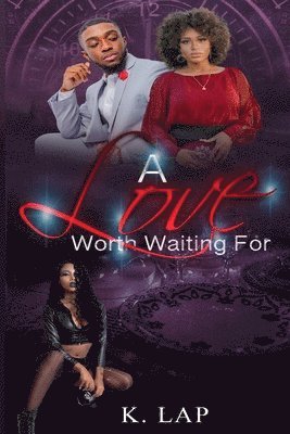 bokomslag Love Worth Waiting For