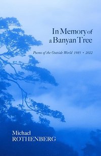 bokomslag In Memory of a Banyan Tree