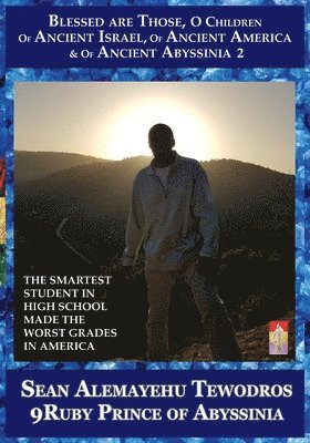 Prince Sean Alemayehu Tewodros Giorgis the Smartest Student in High School Made the Worst Grades in America 1