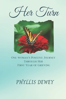 Phyllis Dewey - Her Turn, Häftad