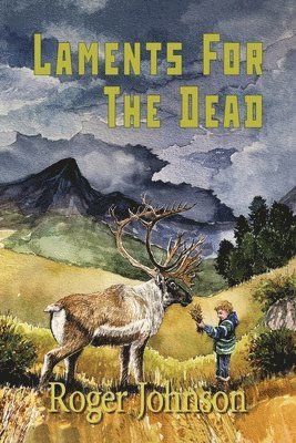 Roger Johnson - Laments for the Dead, Häftad