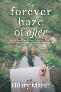 bokomslag Forever Haze of After