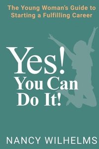 bokomslag Yes! You Can Do It!