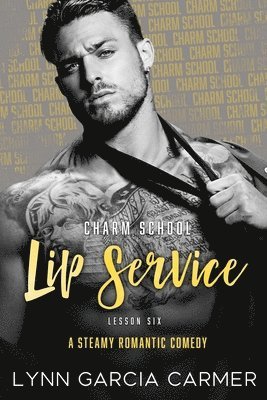 bokomslag Charm School Lip Service