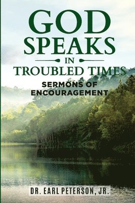 bokomslag God Speaks in Troubled Times
