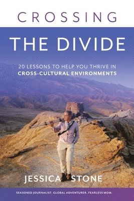 Jessica Stone - Crossing the Divide, Häftad
