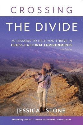 Crossing the Divide, Second Edition 1