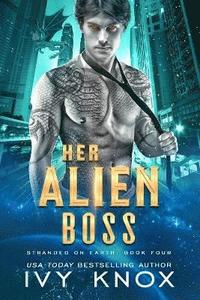 bokomslag Her Alien Boss