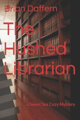 bokomslag The Hushed Librarian