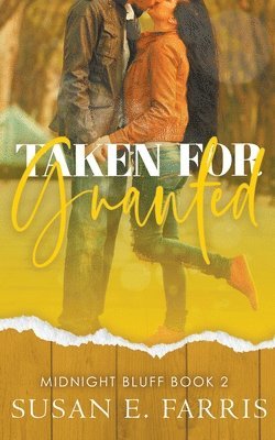 Susan E Farris, Susan E. Farris - Taken For Granted, Häftad