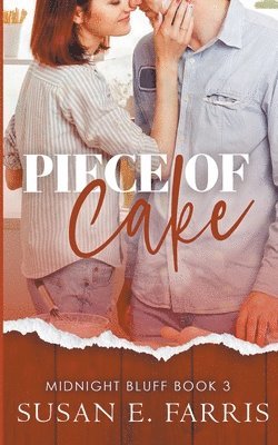 Susan E Farris, Susan E. Farris - Piece Of Cake, Häftad