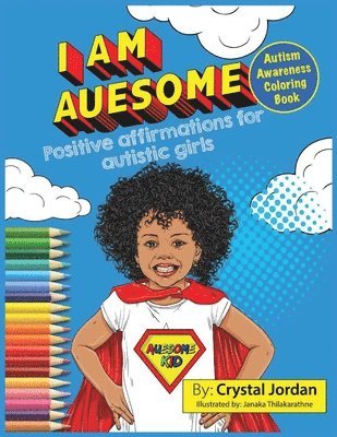 bokomslag I Am Auesome Positive Affirmations for Autistic Girls