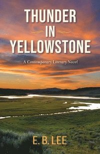 bokomslag Thunder in Yellowstone