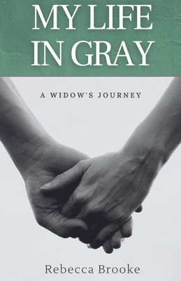 Rebecca Brooke - My Life in Gray, Häftad