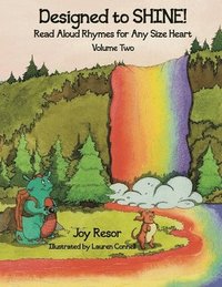 bokomslag Designed to SHINE! Read Aloud Rhymes for Any Size Heart - Volume Two