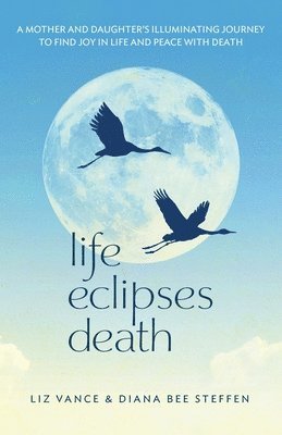 Life Eclipses Death 1