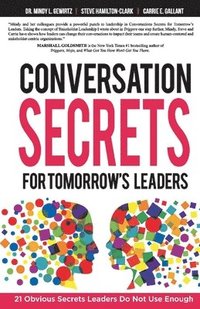 bokomslag Conversation Secrets For Tomorrow's Leaders